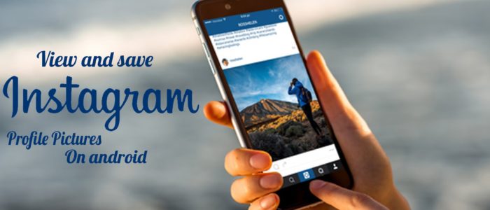 Easy step-by-step method on How to Save Profile Pictures on Instagram
